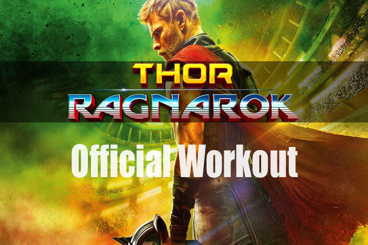 Thor Ragnarok Official Workout